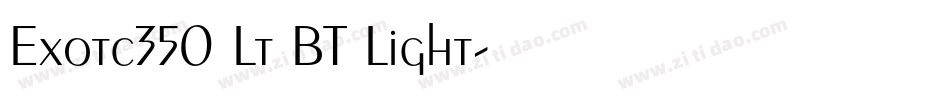 Exotc350 Lt BT Light字体转换
